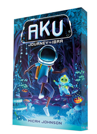 Aku: Journey to Ibra Paperback by Micah Johnson; illustrated by Durk van der Meer