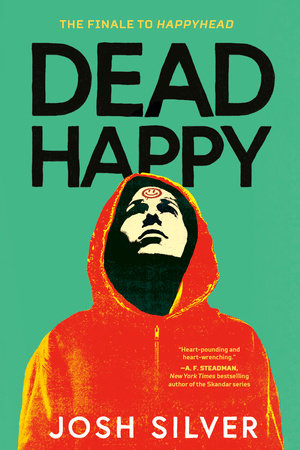 Dead Happy TR by Josh Silver