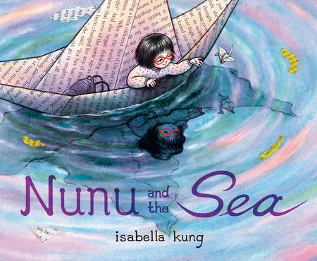 Nunu and the Sea Hardcover by Isabella Kung