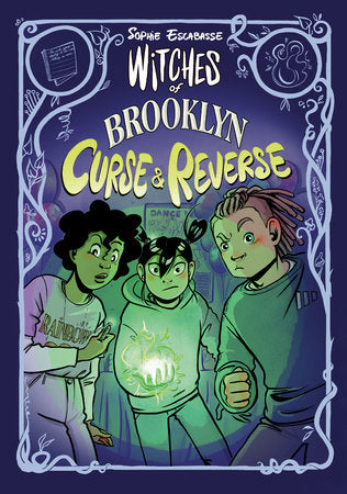 Witches of Brooklyn: Curse and Reverse Paperback by Sophie Escabasse