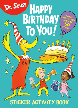 Dr. Seuss: Happy Birthday To You Sticker Activity Book Paperback by Random House