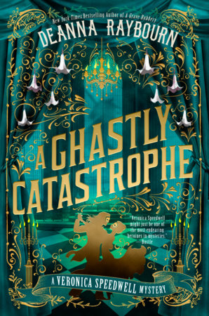 A Ghastly Catastrophe Hardcover by Deanna Raybourn