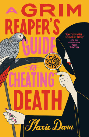 A Grim Reaper's Guide to Cheating Death Paperback by Maxie Dara