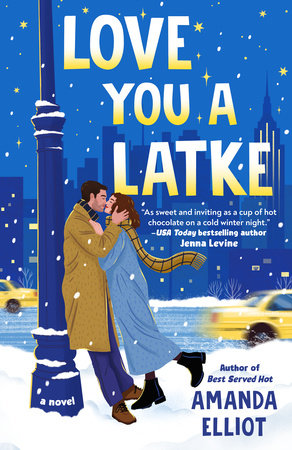 Love You a Latke Paperback by Amanda Elliot