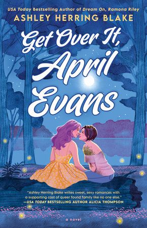 Get Over It, April Evans Paperback by Ashley Herring Blake