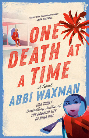One Death at a Time Paperback by Abbi Waxman