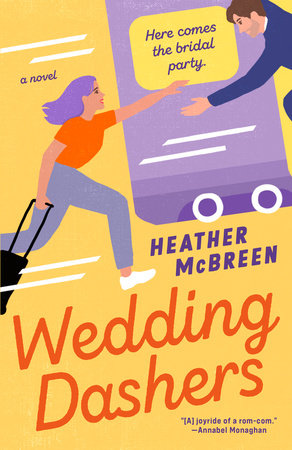 Wedding Dashers Paperback by Heather McBreen