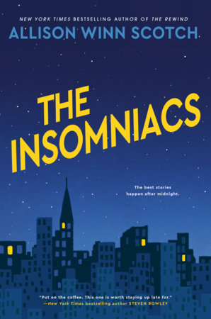 The Insomniacs Hardcover by Allison Winn Scotch