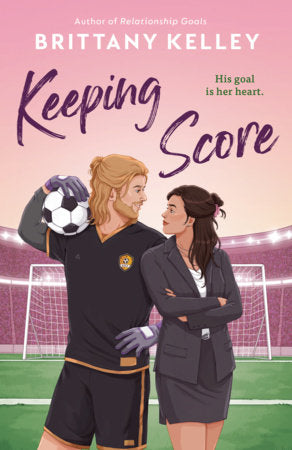Keeping Score Paperback by Brittany Kelley
