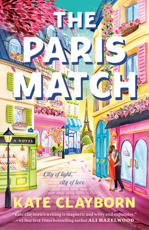 The Paris Match Paperback by Kate Clayborn