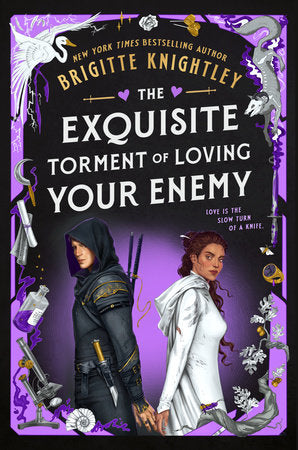 The Exquisite Torment of Loving Your Enemy Hardcover by Brigitte Knightley