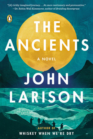 The Ancients TR by John Larison