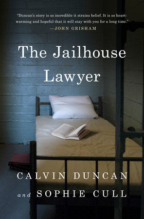 The Jailhouse Lawyer Hardcover by Calvin Duncan and Sophie Cull
