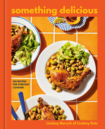 Something Delicious Hardcover by Lindsey Baruch