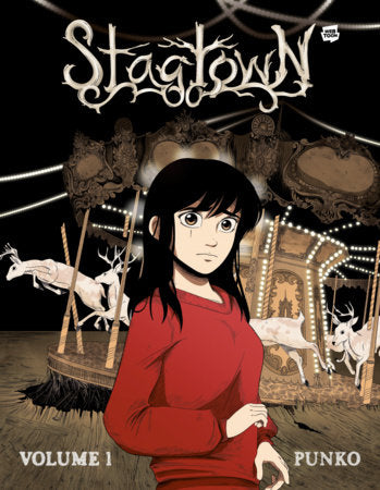 Stagtown: Volume 1 [A Horror Graphic Novel] Paperback by Punko