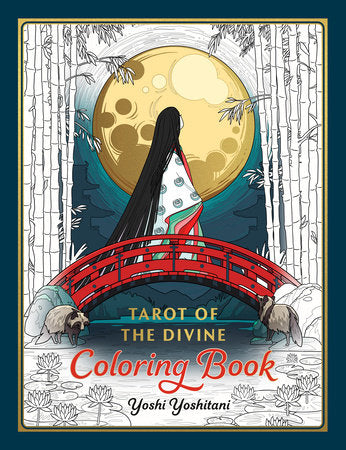 Tarot of the Divine Coloring Book Paperback by Yoshi Yoshitani