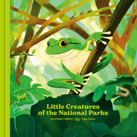 Little Creatures of the National Parks Hardcover by Fifty-Nine Parks