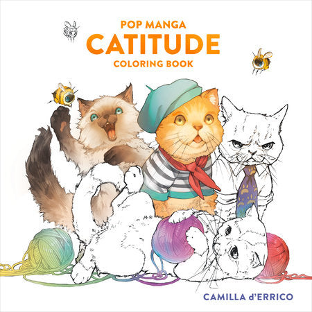 Pop Manga Catitude Coloring Book Paperback by Camilla d'Errico