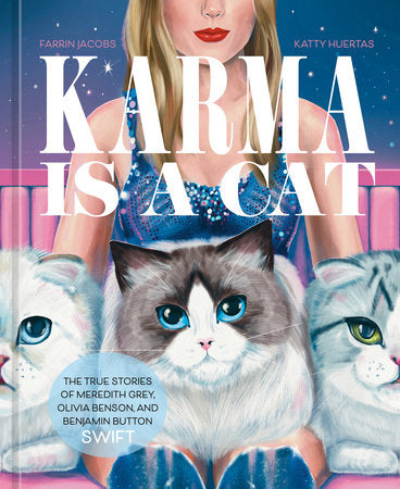 Karma Is a Cat Hardcover by Farrin Jacobs; illustrated by Katty Huertas