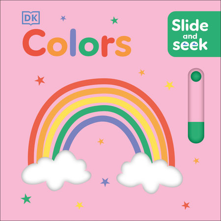 Slide and Seek Colors Board Book by DK
