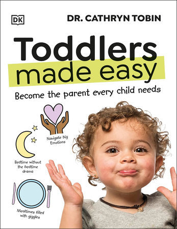 Toddlers Made Easy Paperback by Dr Cathryn Tobin