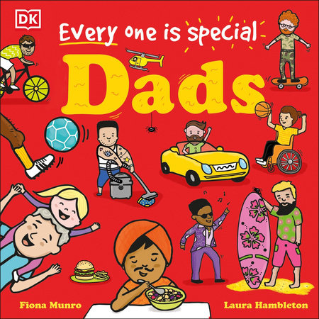 Every One is Special: Dads EL by Fiona Munro