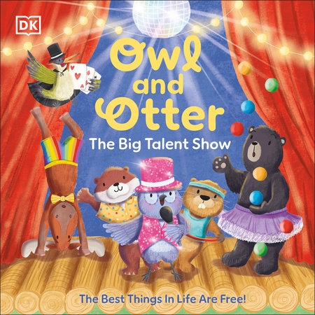Owl and Otter: The Big Talent Show Paperback by DK
