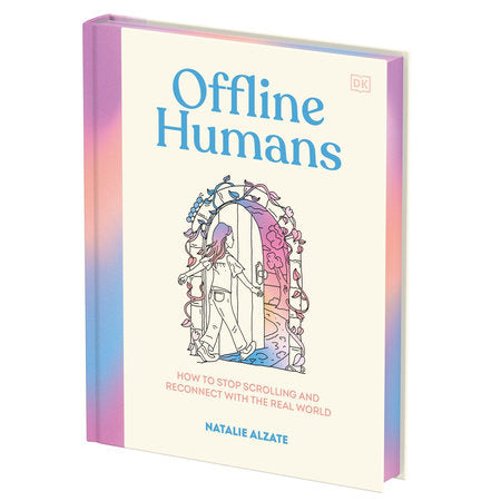 Offline Humans Hardcover by Natalie Alzate