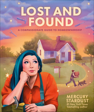 Lost and Found Hardcover by Mercury Stardust