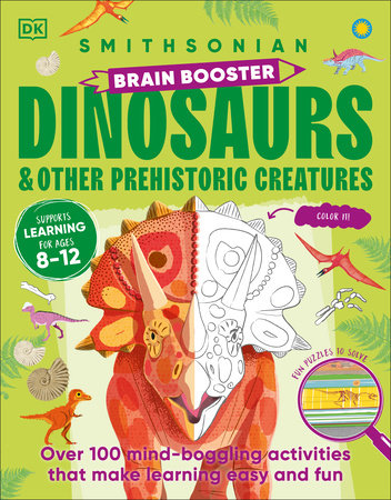Brain Booster Dinosaurs and Other Prehistoric Creatures Paperback by DK