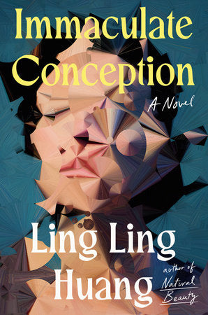 Immaculate Conception Hardcover by Ling Ling Huang