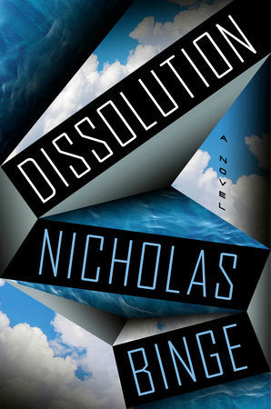 Dissolution Hardcover by Nicholas Binge