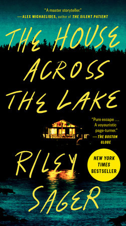 The House Across the Lake Paperback by Riley Sager