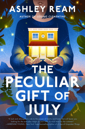 The Peculiar Gift of July Hardcover by Ashley Ream