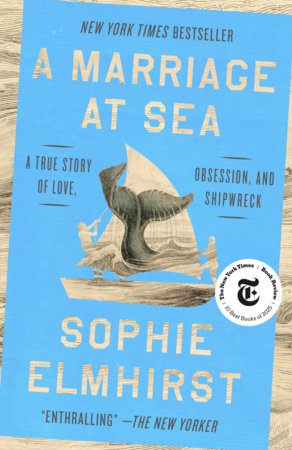 A Marriage at Sea Paperback by Sophie Elmhirst