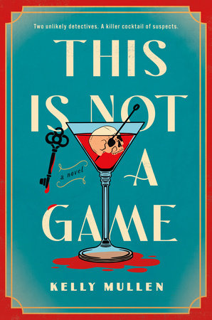 This Is Not a Game Hardcover by Kelly Mullen