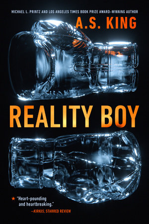 Reality Boy Paperback by A.S. King