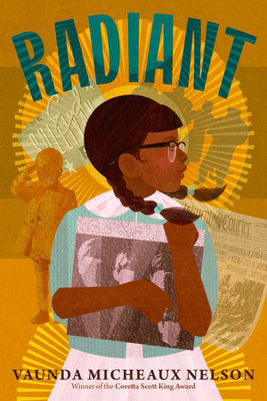 Radiant DG by Vaunda Micheaux Nelson