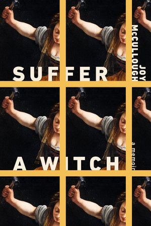 Suffer a Witch Hardcover by Joy McCullough