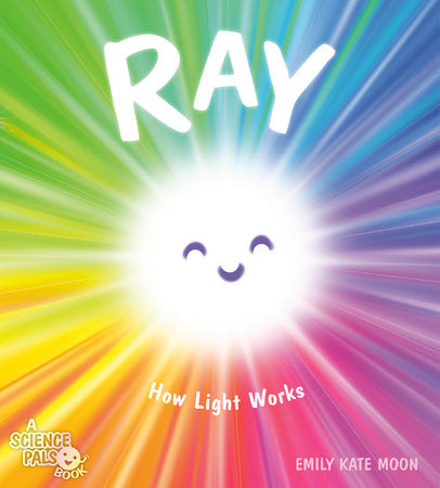 Ray Hardcover by Emily Kate Moon