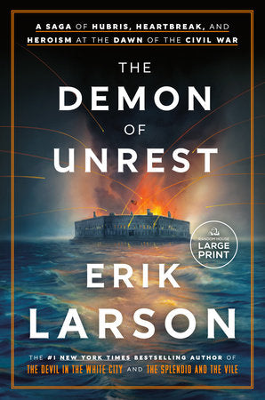 The Demon of Unrest Paperback by Erik Larson