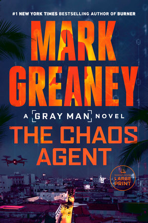 The Chaos Agent Paperback by Mark Greaney