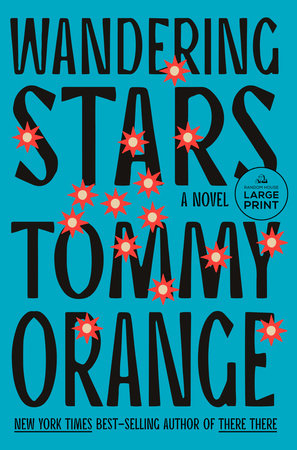 Wandering Stars Paperback by Tommy Orange