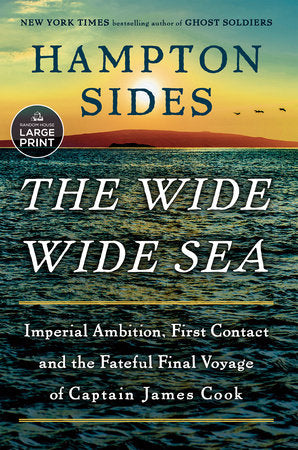 The Wide Wide Sea Paperback by Hampton Sides