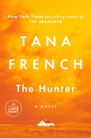 The Hunter Paperback by Tana French