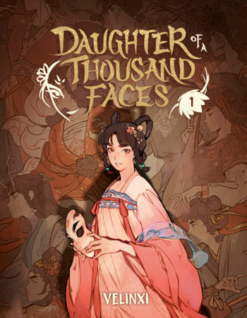 Daughter of a Thousand Faces: Volume 1 (The Comic) Hardcover by Velinxi