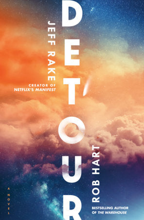 Detour Hardcover by Jeff Rake and Rob Hart