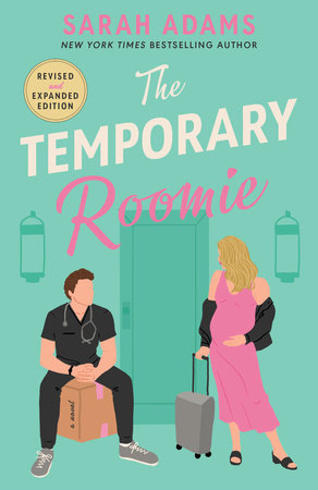 The Temporary Roomie Paperback by Sarah Adams