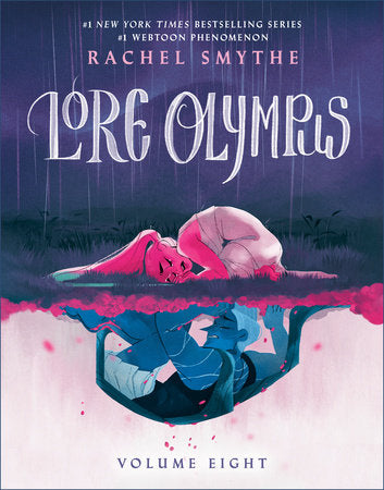 Lore Olympus: Volume Eight Paperback by Rachel Smythe