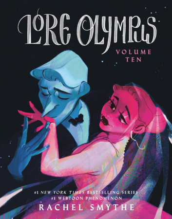 Lore Olympus: Volume Ten Paperback by Rachel Smythe